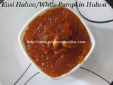 Kasi Halwa/White Pumpkin Halwa/Vellai Poosanikkai Halwa/Kalyana Poosanikkai Halwa – Diwali Sweets