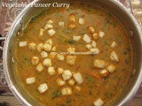 Mixed Vegetable Paneer Curry/Paneer and Mixed Vegetable Curry