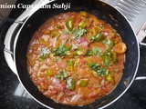Onion Mirchi Sabji Recipe/Onion Capsicum Sabji/Shimla Mirch Pyaz Ki Sabji/Onion Capsicum Masala Recipe with step by step photos