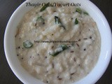 Thayir Oats/Curd Oats – Oats with Yogurt