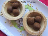 Vazhaipoo Kola Urundai/Banana Flower Fritters