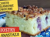 Ciasto maślankowe z owocami wg Siostry Anastazji