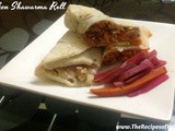 Chicken Shawarma Roll - My 7th Guest Post