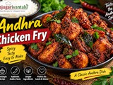 Andhra Chicken Fry Recipe – Spicy Andhra Style Chicken Fr
