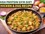 Simple Gym Diet Recipe: High Protein Egg & Chicken Fry (Easy Home Style)