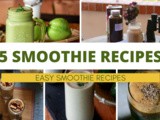 5 simple breakfast smoothie recipes | fruit smoothie recipes
