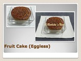 Fruit Cake (Eggless)