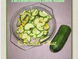 Zucchini - Sweet Corn Salad