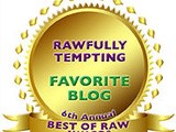 2014 - Best Raw Vegan Gourmet Chef/Best Raw Vegan Blog - We Won