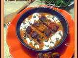 Mother's Recipe Challenge :: Tandoori Paneer Tikka Butter Masala