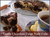 Vanilla Chocolate Fudge Nutty Cake
