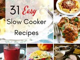 31 Easy Slow Cooker Recipes for 2020