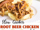 Slow Cooker Root Beer Chicken