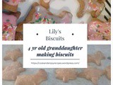 Carol and Lily’s biscuits