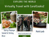 CarolCooks2…a-z of World Cuisine…Part 46……Laos…The Land of a Million Elephants