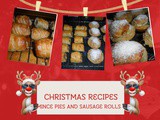 CarolCooks2…In my Kitchen…Christmas Recipes…Mince Pies and Sausage Rolls