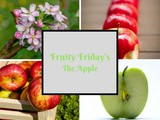 Fruity Friday’s …Apples