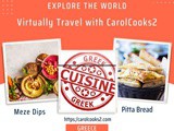 Smorgasbord Blog Magazine – a-z World Cuisines – Greece the country of colourful meze dips served with warm pitta bread with a glass of Greek wine with Carol Taylor