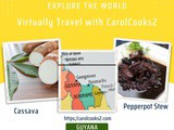 Smorgasbord Blog Magazine – a-z World Cuisines – #Guyana…The Land of Many Waters with Carol Taylor