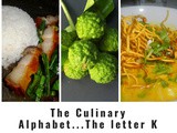 The Culinary Alphabet…The letter k