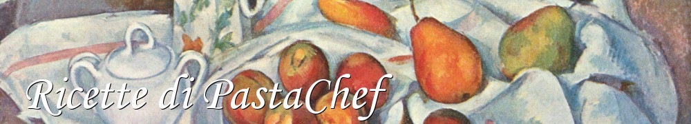 Very Good Recipes - Ricette di PastaChef