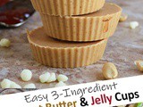 3-Ingredient Pea​nut Butter Jelly Cups