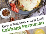 Easy Cabbage Parmesan (a Low Carb Recipe)