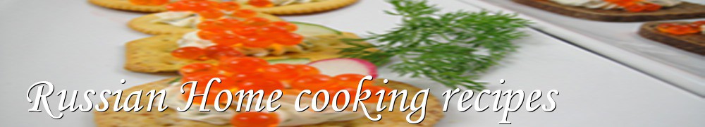 Very Good Recipes - Russian Home cooking recipes