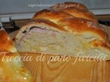 Treccia di pane farcita