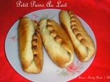 Petit Pains Au Lait ( French Milk Bread / Rolls )