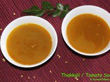 Thakkali Soup or Tomato Soup