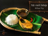 Ilish Bhaja | Bhaja Ilish Mach er Tel | Fried Hilsa | How to Fry Hilsa Ilish Mach
