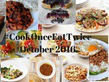 Cook Once Eat Twice October 2016