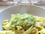 Pappardelle alle zucchine e curry (ricetta light)