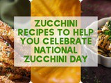 15 Easy Zucchini Recipes: From Savory to Sweet