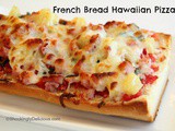 Easy French Bread Hawaiian Pizza