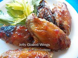 Jelly Glazed Wings for #BakingBloggers