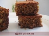 Eggless Dates Cake