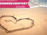 12 Kid Friendly Things to do in Kennebunkport, Maine