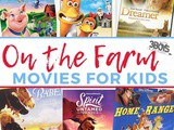 16 Farm Movies for Kids, Sorted by Age