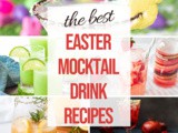 18+ Delicious Easter Mocktails