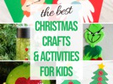 20+ Christmas Crafts & Fun Activities