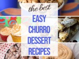 20 Churro Dessert Recipes for Cinco de Mayo