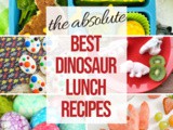 20+ Dinosaur Lunch Ideas