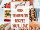20+ Grilled Pork Tenderloin Recipes