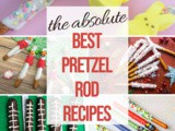 25+ Chocolate Covered Pretzel Rods Recipes