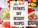 25+ Father’s Day Dessert Recipes