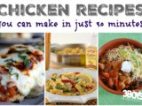 30 Minute Chicken Recipes