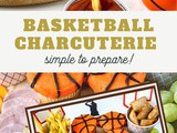 Basketball Charcuterie Board Recipe