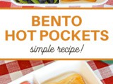 Bento Turkey Sweet Hot Pockets Recipe